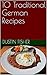 10 Traditional German Recip...