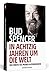 Bud Spencer - In achtzig Jahren um die Welt: Der zweite Teil meiner Autobiografie