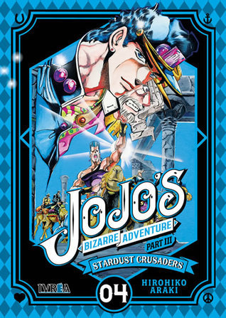 JoJo's Bizarre Adventure, Part III: Stardust Crusadres, tomo 04 (JoJo's Bizarre Adventure Bunko, #11 - Part 3, #4)