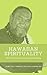 Hawaiian Spirituality Mini-Series Book 1 by Kumu Pa'a Lawrence Kalainia...