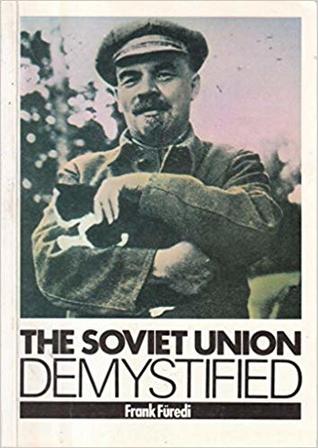 The Soviet Union demystified: A materialist analysis (Hardcover)