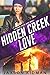 Hidden Creek Love (Hidden C...
