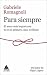 Para siempre by Gabriele Romagnoli Para siempre by Gabriele Romagnoli