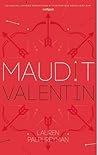Maudit Valentin
