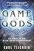 Game of Gods: The Temple of Man in the Age of Re-Enchantment
