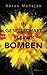 In Gesellschaft kleiner Bomben