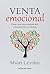 Venta emocional by Shari Levitin