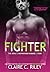 Fighter the Devils Highwaymen Nomads #4 by Claire C. Riley
