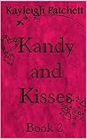 Kandy and Kisses