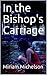 In the Bishop's Carriage