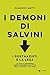 I demoni di Salvini by Claudio Gatti