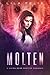 Molten (Bayou Bear Chronicl...