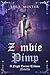 Zombie Pimp: A Night Turner...