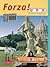 Forza! 1 by Michael Sedunary