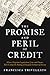 The Promise and Peril of Credit by Francesca Trivellato
