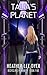 Talia's Planet (Recycling H...