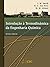 Introdução à Termodinâmica da Engenharia Química by Joe Mauk Smith