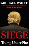 Siege by Michael  Wolff