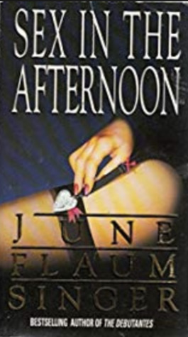 Sex in the Afternoon (Hardcover)