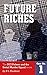Future Riches (DCS Palmer &...