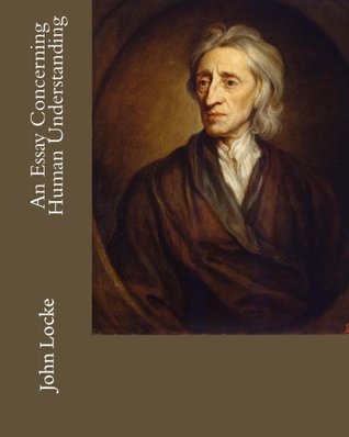 An Essay Concerning Human Understanding
