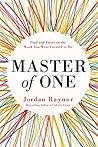 Book cover for Master of One: Find and Focus on the Work You Were Created to Do