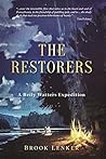 The Restorers (A Reily Watters Expedition Book 1)
