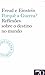 Porquê a Guerra? Reflexões sobre o destino do mundo by Sigmund Freud