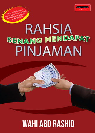Rahsia Senang Mendapat Pinjaman