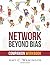 Network Beyond Bias Compani...