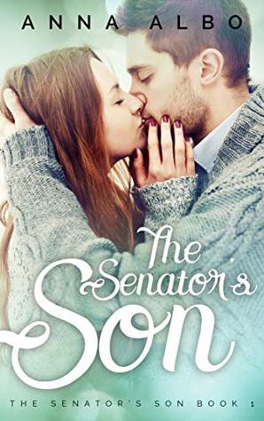 The Senator's Son (Kindle Edition)