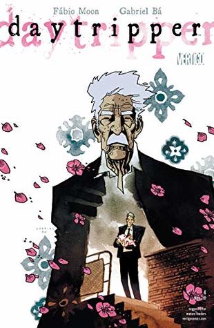 Daytripper #4 (of 10)