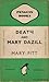 Death and Mary Dazill