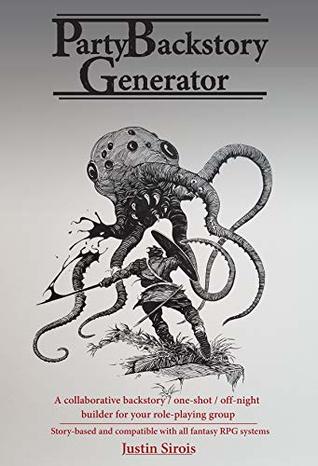 Party Backstory Generator: for Fantasy Roleplaying Games (RPG) DnD 5e and more