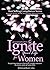 Ignite Your Life for Women