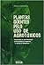 Plantas doentes pelo uso de agrotóxicos by Francis Chaboussou