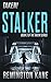 Stalker (Taken! #3)