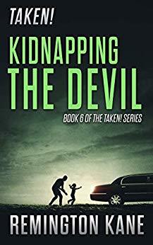 Kidnapping The Devil (Taken! #5)