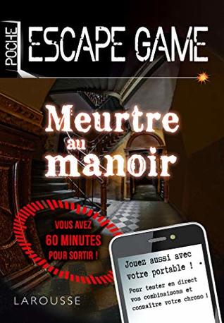 Escape game de poche - Meurtre au manoir (French Edition)