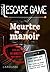 Escape game de poche - Meurtre au manoir (French Edition)