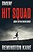 Hit Squad (Taken! #7)