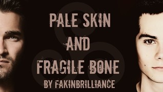 Pale Skin and Fragile Bones (ebook)