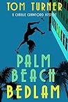 Palm Beach Bedlam