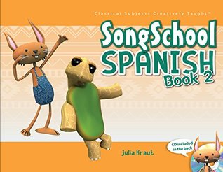 Song School Spanish Book 2 w/ CD (Student Edition)