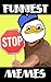Memes: Funniest Memes (Best Memes Collection)