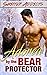 Adored by the Bear Protector