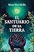 El Santuario de la tierra