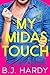 My Midas Touch