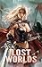 Lost Worlds (Of Sylphs and ...