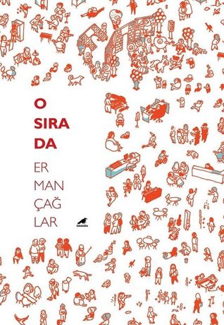 O Sırada (O Sırada, #1)